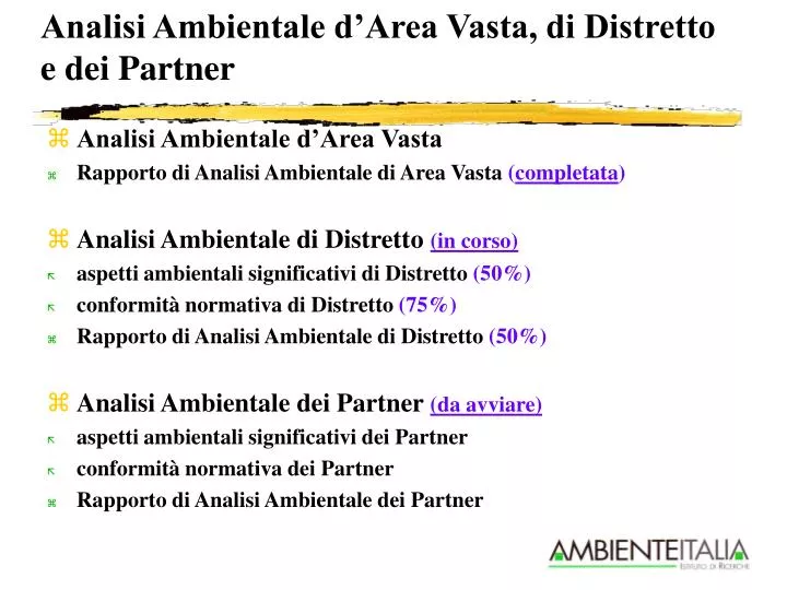 analisi ambientale d area vasta di distretto e dei partner