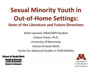 Sexual Minority Youth in Out-of-Home Settings: State of the Literature and Future Directions