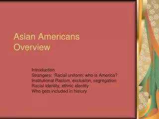 Asian Americans Overview