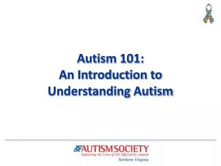 Autism 101: An Introduction to Understanding Autism