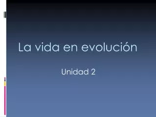 la vida en evoluci n
