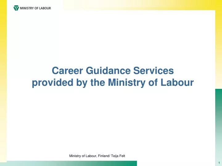 career guidance services provided by the ministry of labour