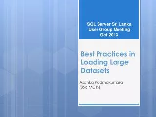 best practices in loading large datasets