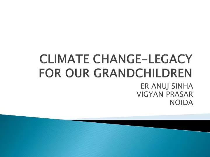 climate change legacy for our grandchildren