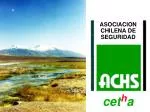 ASOCIACION CHILENA DE SEGURIDAD - slide 1