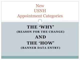 New USNH Appointment Categories