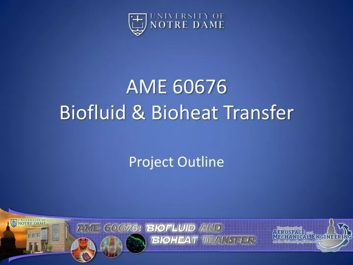 ame 60676 biofluid bioheat transfer