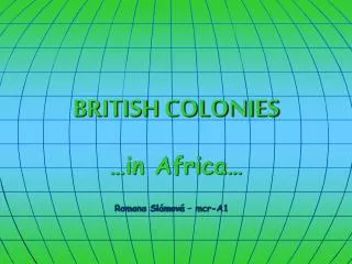 BRITISH COLONIES