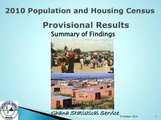 2010 Population and Housing Census Provisional Results