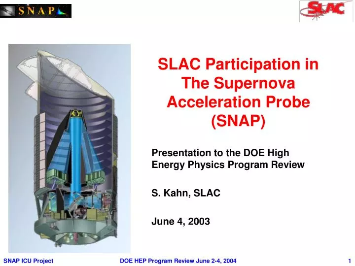 slac participation in the supernova acceleration probe snap