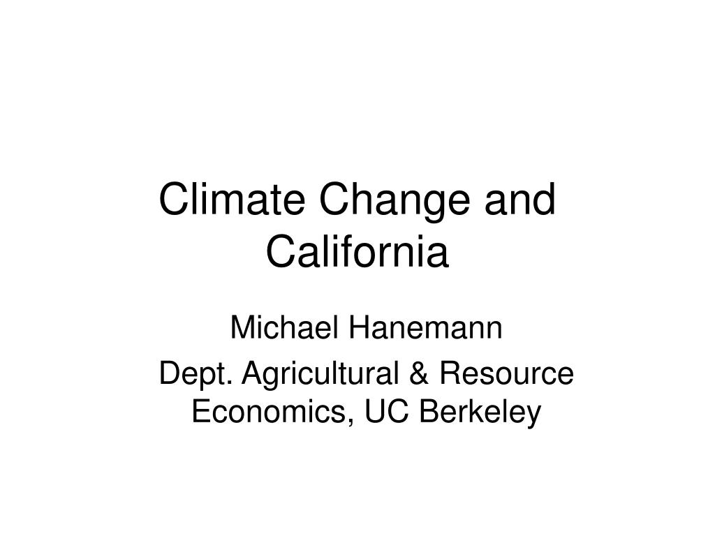 PPT - Climate Change and California PowerPoint Presentation, free ...