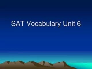 SAT Vocabulary Unit 6