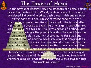 The Tower of Hanoi