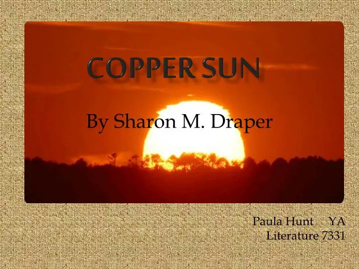 copper sun