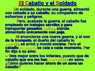 e l c aballo y el s oldado