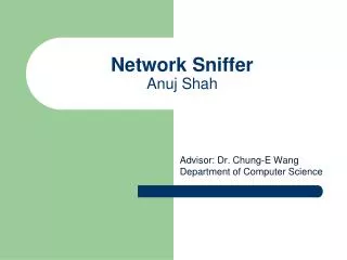 Network Sniffer Anuj Shah