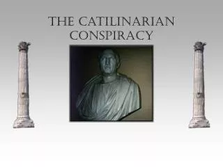 The Catilinarian Conspiracy