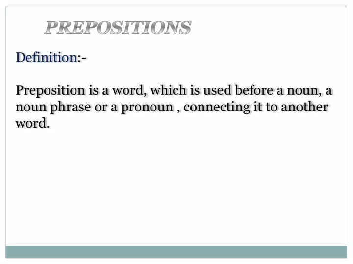 What Is a Preposition? Definition, Meaning, and Examples