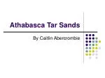 Athabasca Tar Sands - slide 1