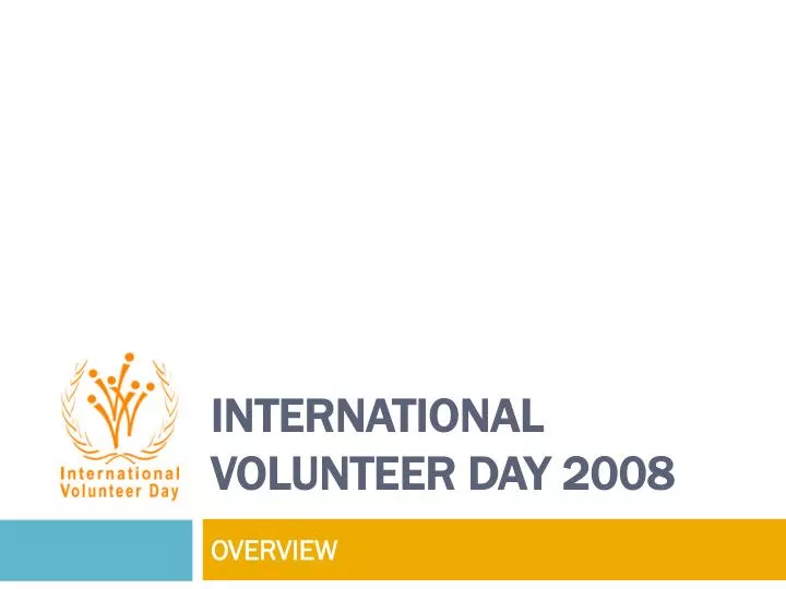international volunteer day 2008