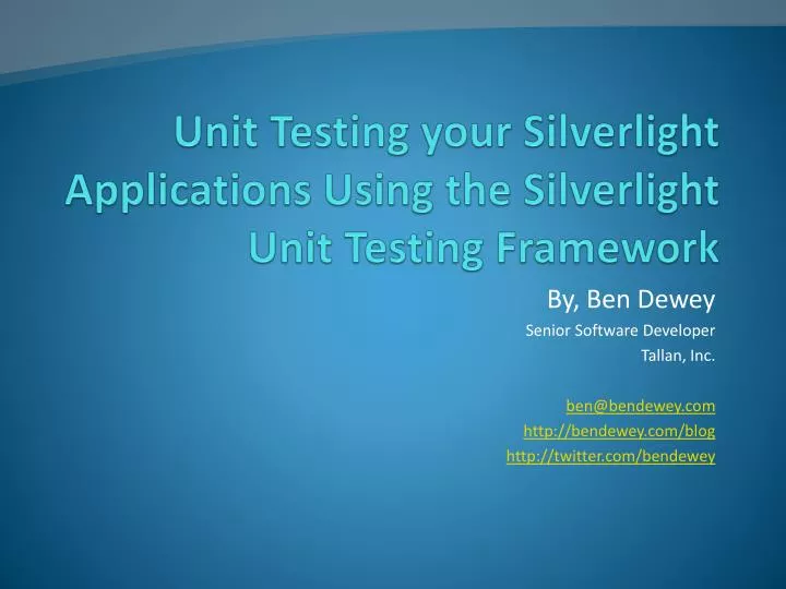 unit testing your silverlight applications using the silverlight unit testing framework