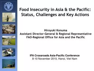 Food Insecurity in Asia &amp; the Pacific: Status, Challenges and Key Actions