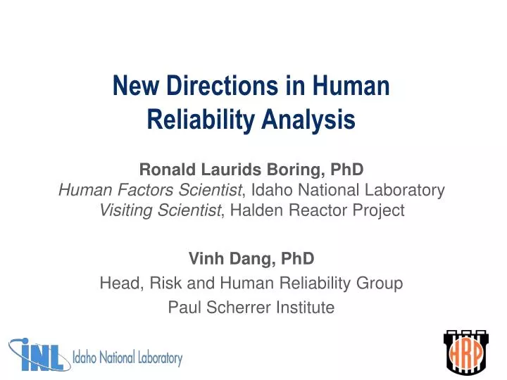 new directions in human reliability analysis