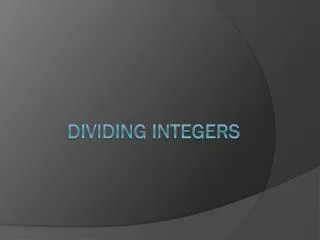 Dividing integers