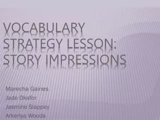 Vocabulary strategy lesson: story impressions