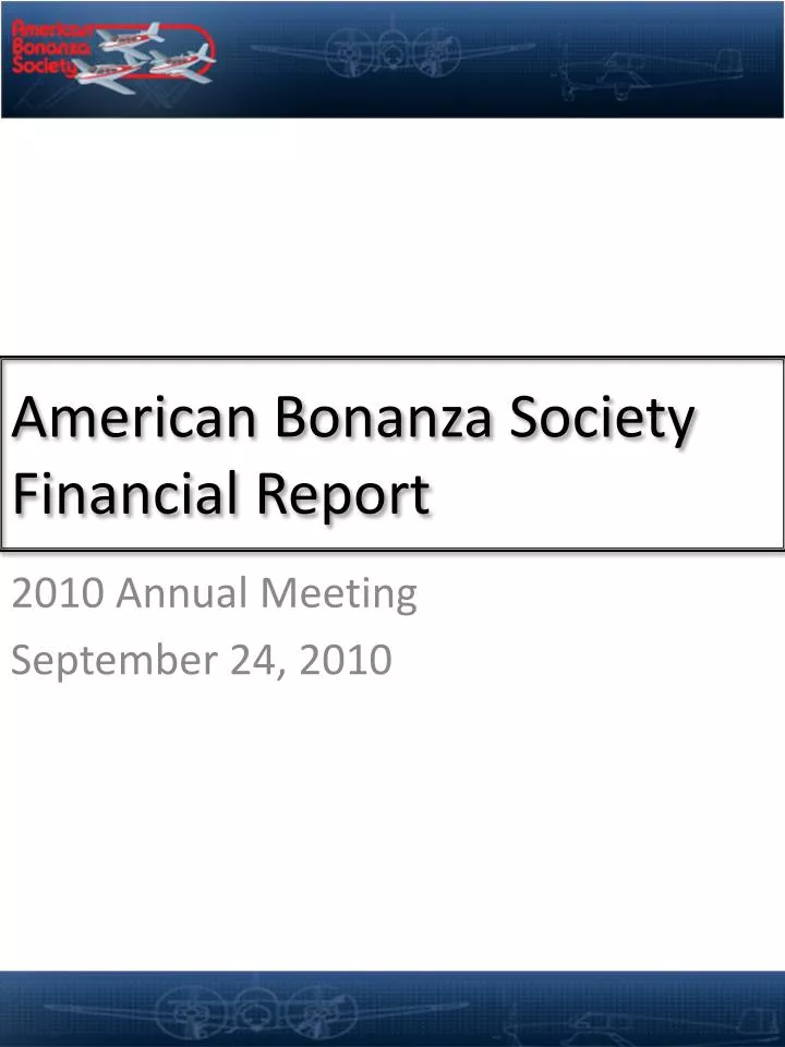 american bonanza society financial report