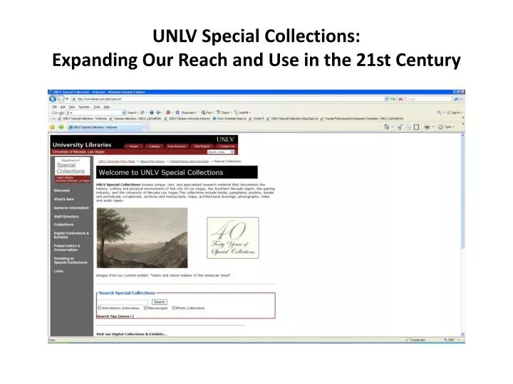 unlv special collections expanding our reach and use in the 21st century