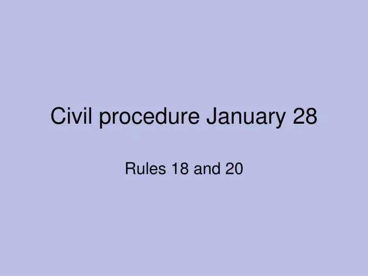 civil procedure january 28