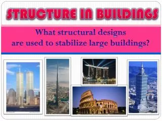 STRUCTURE IN BUILDINGS