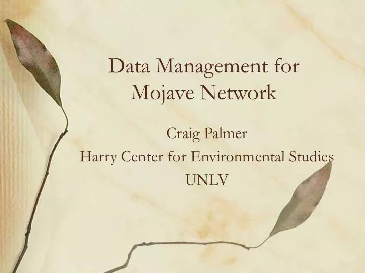 data management for mojave network