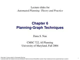 Chapter 6 Planning-Graph Techniques