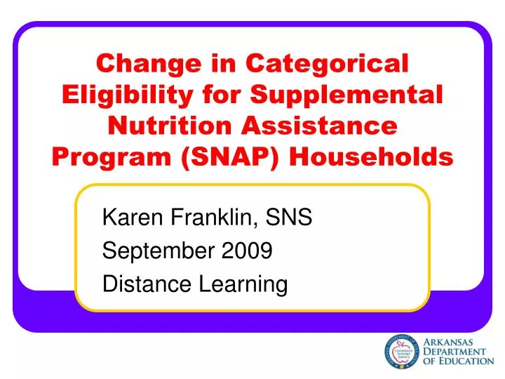 change in categorical eligibility for supplemental nutrition assistance program snap households