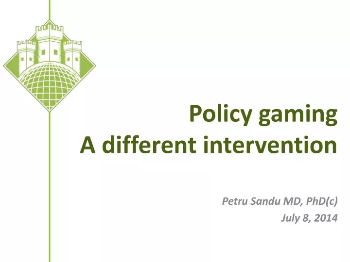 policy gaming a different intervention