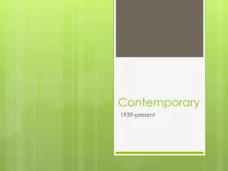 Contemporary