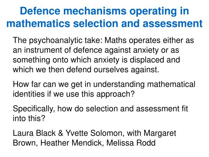 defence mechanisms operating in mathematics selection and assessment