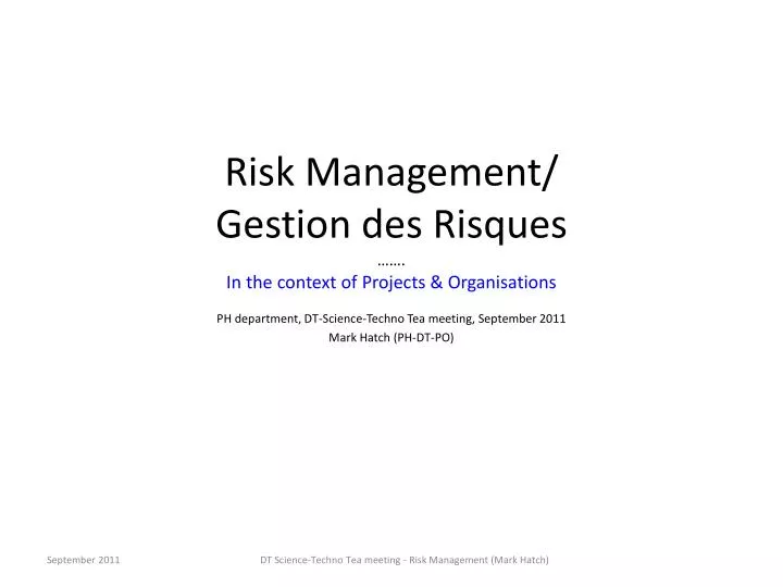 risk management gestion des risques in the context of projects organisations