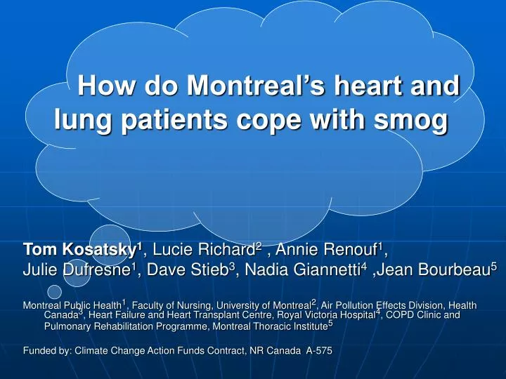 how do montreal s heart and lung patients cope with smog