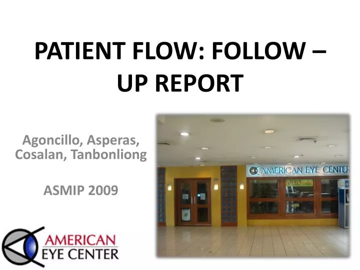patient flow follow up report