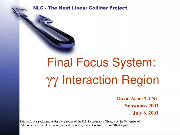 final focus system gg interaction region