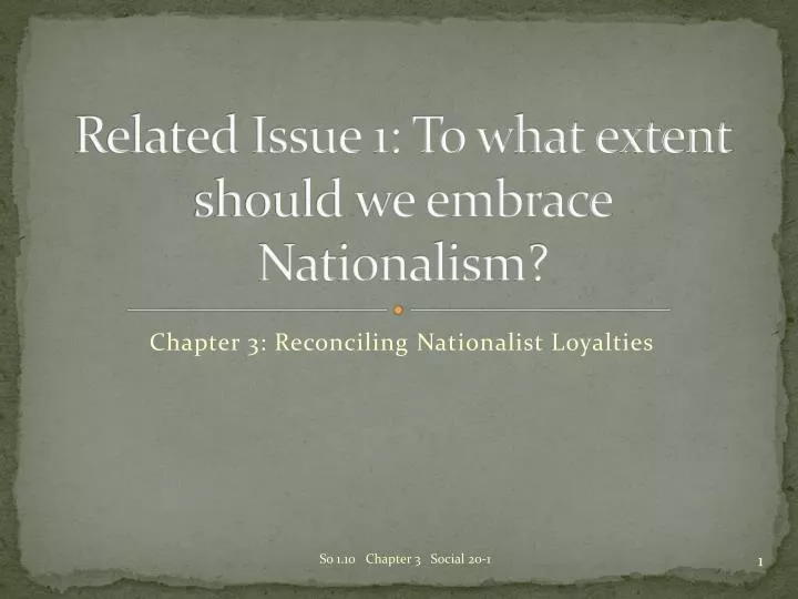 related issue 1 to what extent should we embrace nationalism