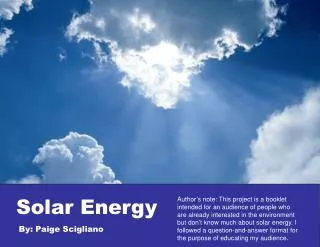 Solar Energy By: Paige Scigliano