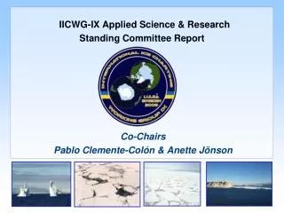 IICWG-IX Applied Science &amp; Research Standing Committee Report