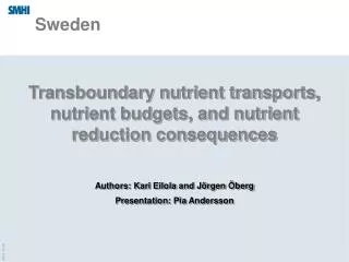 Transboundary nutrient transports, nutrient budgets, and nutrient reduction consequences