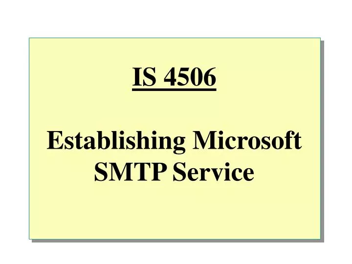 is 4506 establishing microsoft smtp service