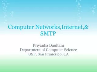 Computer Networks,Internet,&amp; SMTP
