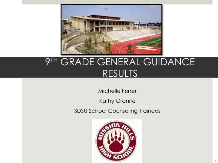 9 th grade general guidance results